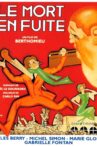 Le mort en fuite Movie Streaming Online