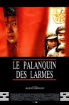 Le palanquin des larmes Movie Streaming Online