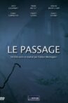 Le passage Movie Streaming Online