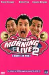 Le Pire du Morning Live 2 Movie Streaming Online