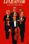 Le Quatuor - Sur la corde rêve Movie Streaming Online