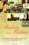 Le radeau de la Méduse Movie Streaming Online