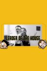 Leader of the House: A Charles Manson & Adolf Hitler Sitcom Movie Streaming Online
