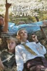 L'Échappée sauvage Movie Streaming Online