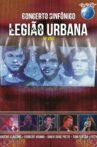 Legião Urbana: Concerto Sinfônico (Rock in Rio) Movie Streaming Online