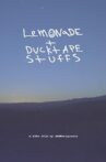 Lemonade + Ducktape Stuffs Movie Streaming Online