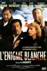 L'énigme blanche Movie Streaming Online