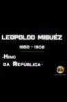Leopoldo Miguez Movie Streaming Online