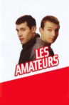Les Amateurs Movie Streaming Online