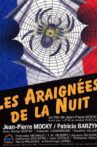 Les Araignées De La Nuit Movie Streaming Online