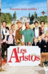Les aristos Movie Streaming Online