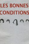 Les bonnes conditions Movie Streaming Online