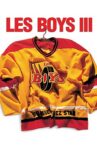 Les Boys III Movie Streaming Online