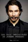 Les duos impossibles de Jérémy Ferrari : 2ème édition Movie Streaming Online