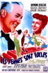 Les femmes sont folles Movie Streaming Online