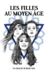 Les Filles au Moyen-Âge Movie Streaming Online