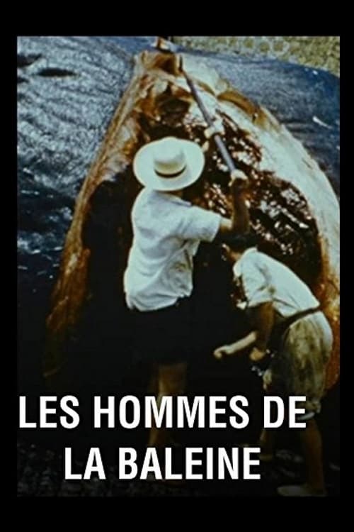 Les hommes de la baleine French Movie Streaming Online Watch