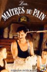 Les Maîtres du Pain Movie Streaming Online