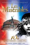 Les Misérables: 10th Anniversary Concert at the Royal Albert Hall Movie Streaming Online