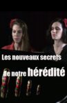 Les nouveaux secrets de notre hérédité Movie Streaming Online