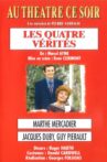 Les quatre vérités Movie Streaming Online