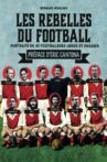 Les rebelles du foot Movie Streaming Online