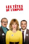 Les Têtes de l'emploi Movie Streaming Online