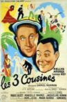 Les trois cousines Movie Streaming Online