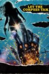 Let the Corpses Tan Movie Streaming Online
