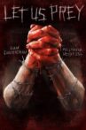 Let Us Prey Movie Streaming Online