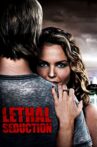 Lethal Seduction Movie Streaming Online
