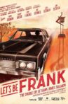 Let's Be Frank Movie Streaming Online