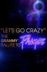 Let's Go Crazy: The Grammy Salute to Prince Movie Streaming Online