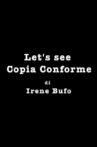 Let's See Copia Conforme Movie Streaming Online