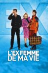L'ex-femme de ma vie Movie Streaming Online