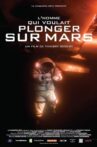 L'Homme qui voulait plonger sur Mars Movie Streaming Online