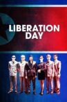 Liberation Day Movie Streaming Online
