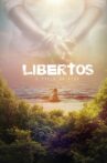 Libertos - O Preço da Vida Movie Streaming Online