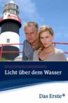 Licht über dem Wasser Movie Streaming Online