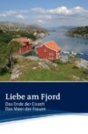 Liebe am Fjord: Das Ende der Eiszeit Movie Streaming Online