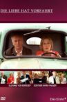 Liebe hat Vorfahrt Movie Streaming Online