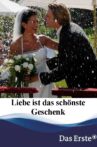 Liebe ist das schönste Geschenk Movie Streaming Online