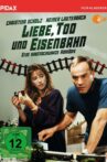 Liebe, Tod und Eisenbahn Movie Streaming Online