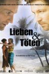 Lieben und Töten Movie Streaming Online