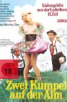 Liebesgrüße aus der Lederhose 2: Zwei Kumpel auf der Alm Movie Streaming Online