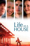 Life as a House Movie Streaming Online