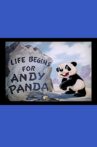 Life Begins for Andy Panda Movie Streaming Online