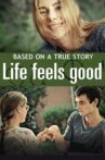 Life Feels Good Movie Streaming Online