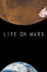 Life on Mars Movie Streaming Online