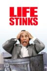 Life Stinks Movie Streaming Online